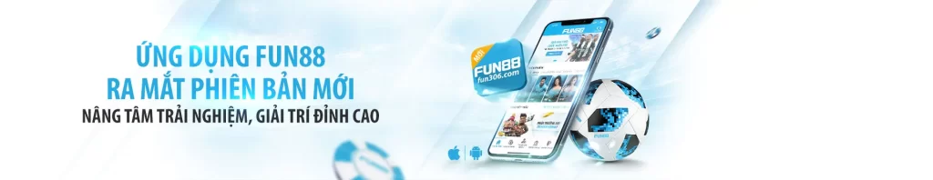 Hướng Dẫn Tải App Fun88 Mobile